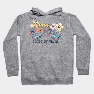 Aloha state of mind summer Hoodie